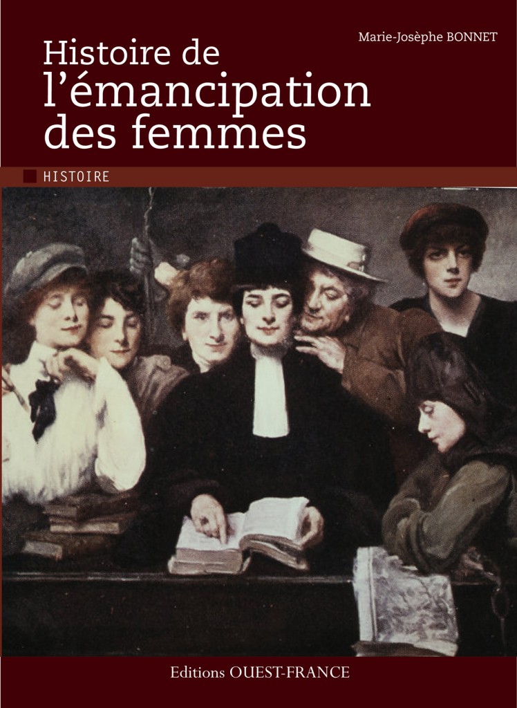 Histoire de l'émancipation des femmes - Marie-Josèphe Bonnet
